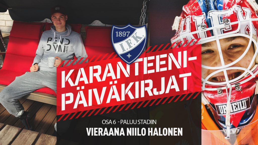 Karanteenipäiväkirjat: OSA 6 – Niilo Halonen